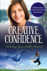 Image for Creative Confidence : Unlocking Your Hidden Potential
