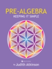 Image for Pre-Algebra : Keeping It Simple