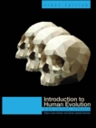 Image for Introduction to Human Evolution : A Bio-Cultural Approach
