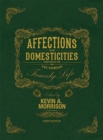 Image for Affections and Domesticities