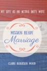 Image for Mission Ready Marriage