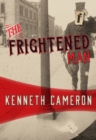 Image for The Frightened Man