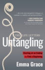 Image for Untangling : Starting at an Ending to Find a Beginning