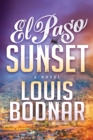 Image for El Paso sunset: a novel