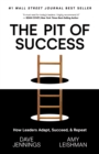 Image for Pit of Success: How Leaders Adapt, Succeed, and Repeat