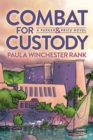 Image for Combat for Custody