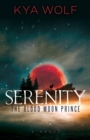 Image for Serenity  : the blood moon prince
