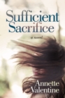 Image for Sufficient sacrifice