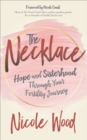 Image for Necklace: Hope and Sisterhood Through Your Fertility Journey