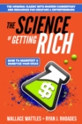 Image for The science of getting rich  : how to manifest + monetize your ideas