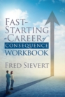 Image for Fast Starting a Career of Consequence