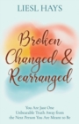Image for Broken, Changed and Rearranged
