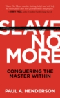 Image for Slave No More