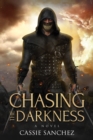 Image for Chasing the Darkness