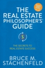 Image for The Real Estate Philosopher&#39;s® Guide