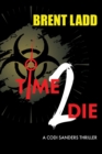 Image for Time 2 Die