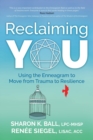 Image for Reclaiming you  : using the enneagram to move from trauma to resilience
