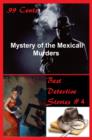 Image for 99 Cents Best Detective Stories Mystery of the Mexicali Murders