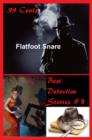Image for 99 Cents Best Detective Stories Flatfoot Snare