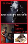Image for 99 Cents Best Detective Stories Satan Turns the Timetables