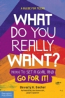 Image for What Do You Really Want?