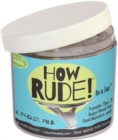 Image for How Rude! in a Jar