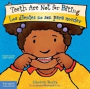 Image for Teeth Are Not for Biting / Los Dientes No Son Para Morder (Best Behavior)