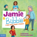 Image for Jamie &amp; Bubbie: a book about people&#39;s pronouns