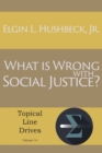 Image for What Is Wrong with Social Justice