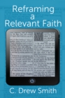 Image for Reframing a relevant faith