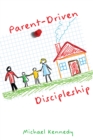 Image for Parent-Driven Discipleship