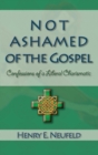 Image for Not Ashamed of the Gospel