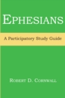 Image for Ephesians : A Participatory Study Guide
