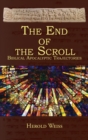 Image for The End of the Scroll : Biblical Apocalyptic Trajectories