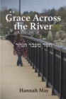 Image for Grace Across the River