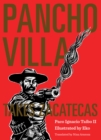 Image for Pancho Villa Takes Zacatecas