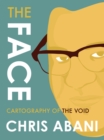 Image for The Face: Cartography Of The Void