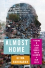 Image for Almost Home : Finding a Place in the World from Kashmir to New York