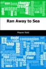Image for Ran Away to Sea