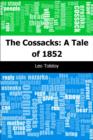 Image for Cossacks: A Tale of 1852