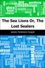 Image for Sea Lions: Or, The Lost Sealers