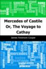 Image for Mercedes of Castile: Or, The Voyage to Cathay