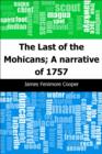 Image for Last of the Mohicans; A narrative of 1757
