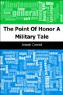 Image for Point Of Honor: A Military Tale