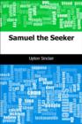 Image for Samuel the Seeker