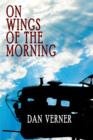 Image for On Wings of the Morning