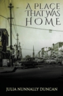 Image for Place That Was Home