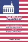 Image for Was Jesus an Evangelical?