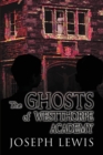 Image for The Ghosts of Westthorpe Academy