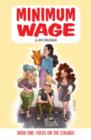 Image for Minimum Wage Volume 1: Focus on the Strange